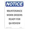 Signmission OSHA Sign, 10" H, Rigid Plastic, Maintenance Work Orders Ready Sign, Portrait, V-14115 OS-NS-P-710-V-14115 - alternate 1